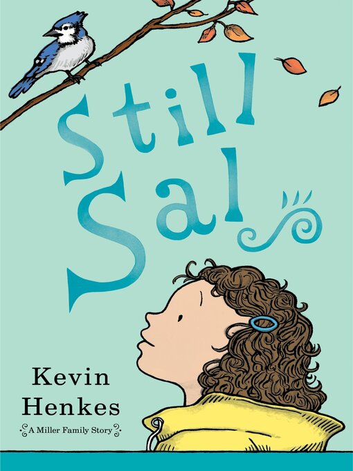 Title details for Still Sal by Kevin Henkes - Available